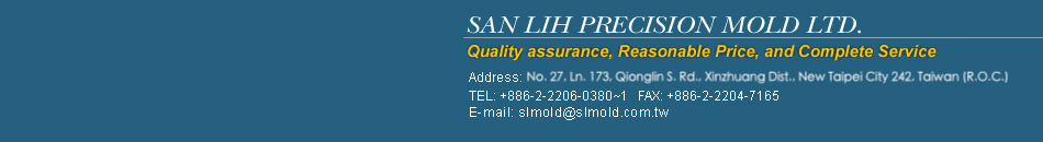 SAN LIH PRECISION MOLD LTD.